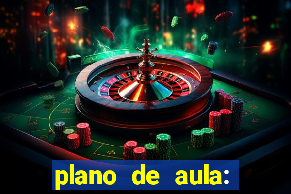 plano de aula: bingo de palavras